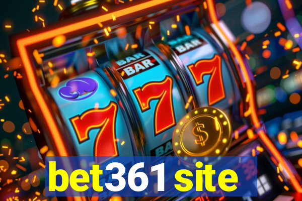 bet361 site
